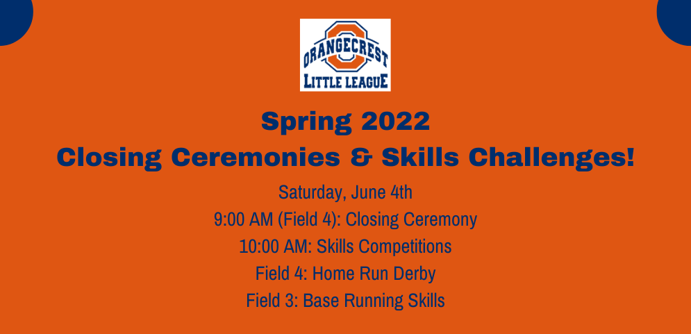 Closing Ceremonies & Skills Challenges for Spring 2022